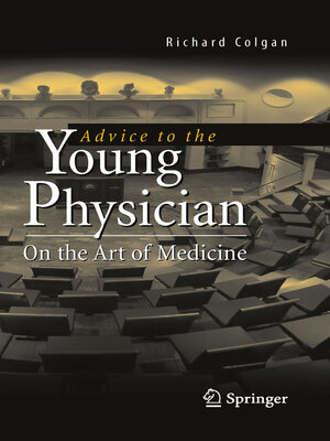 cover image of Advice to the Young Physician
